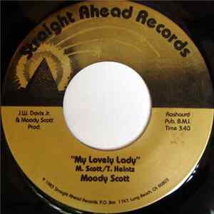 Moody Scott - My Lovely Lady / I'll Always Belong To You flac