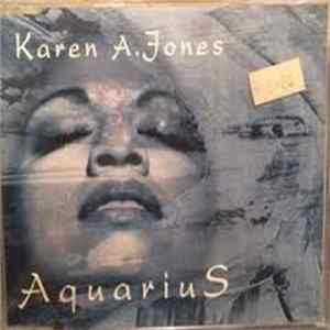 Karen A. Jones - Aquarius flac