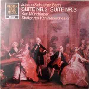 Johann Sebastian Bach - Karl Münchinger, Stuttgarter Kammerorchester - Suite Nr. 2 • Suite Nr. 3 flac