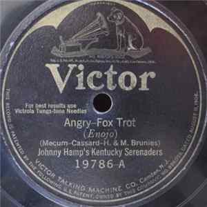 Johnny Hamp's Kentucky Serenaders - Angry / Oh Say! Can I See You To-Night flac