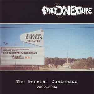 Part One Tribe - The General Consensus 2002-2004 flac