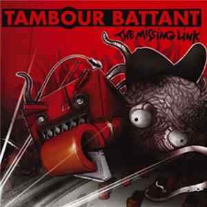 Tambour Battant - The Missing Link flac