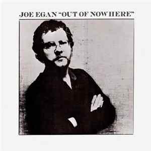Joe Egan - Out Of Nowhere flac