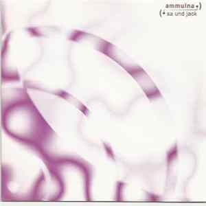 Ammuina - Sa Und Jack flac
