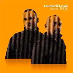 Laurent & Lewis feat. Aaron-Carl - Motion 日本版 flac