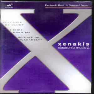 Iannis Xenakis - Electronic Works 2 - Hibiki Hana Ma; Polytope De Cluny flac