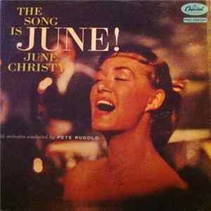 June Christy With Orchestra Conducted By Pete Rugolo - The Song Is June! flac