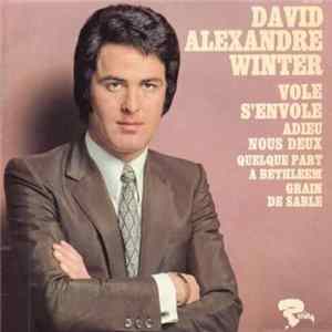 David Alexandre Winter - Vole S'envole flac