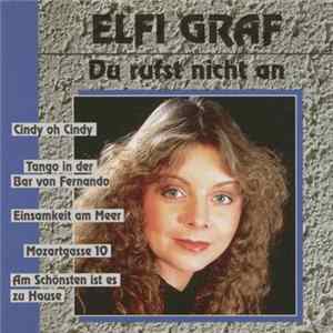 Elfi Graf - Du Rufst Nicht An flac