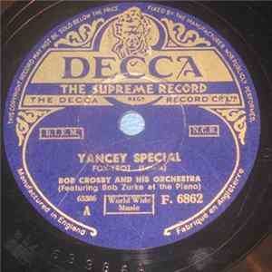 Bob Crosby And His Orchestra - Yancey Special / Milk Cow Blues flac