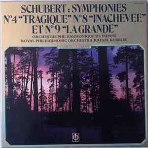 Rafael Kubelik, Schubert, Orchestre Philharmonique De Vienne, Royal Philharmonic Orchestra - Symphonies N° 4 "Tragique", N°8 "Inachevée" Et N°9 "La Grande" flac