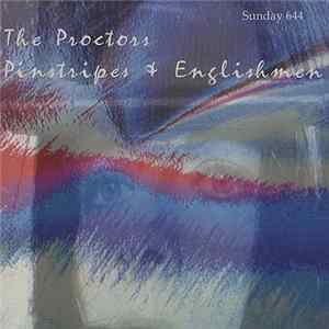 The Proctors - Pinstripes & Englishmen flac