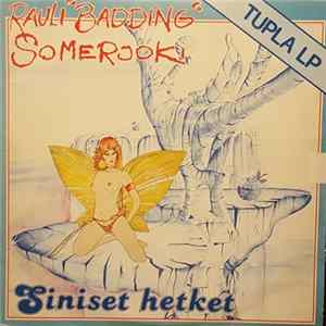 Rauli "Badding" Somerjoki - Siniset Hetket flac