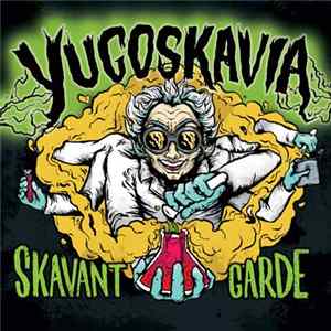 Yugoskavia - Skavant Garde flac