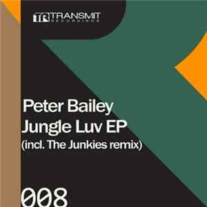 Peter Bailey - Jungle Luv EP flac