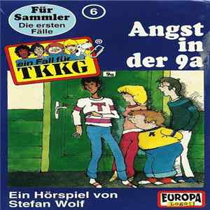 Stefan Wolf - TKKG 6 - Angst In Der 9a flac
