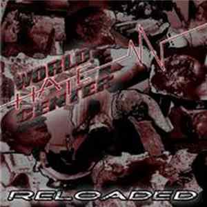 World Hate Center - Reloaded flac