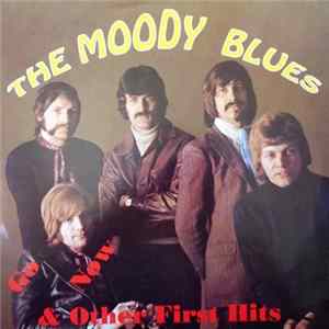 The Moody Blues - Go Now & Other First Hits flac