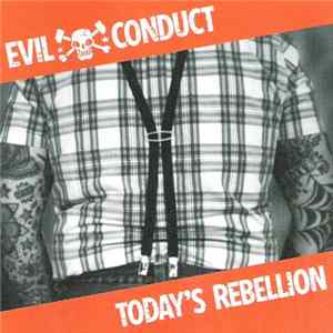 Evil Conduct - Today's Rebellion flac