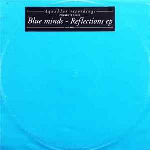 Blue Minds - Reflections E.P. flac