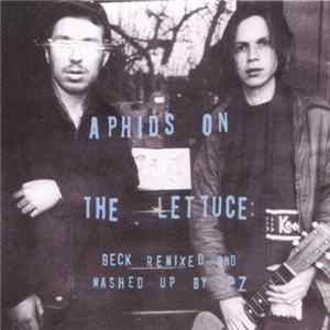 Beck & PZ - Aphids On The Lettuce flac
