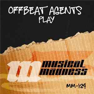 Offbeat Agents - Play flac