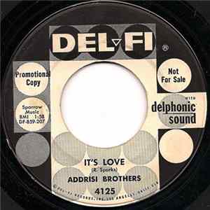 Addrisi Brothers - It's Love / The Old Salt Mine flac
