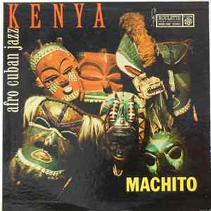 Machito And His Orchestra - Kenya Afro Cuban Jazz flac