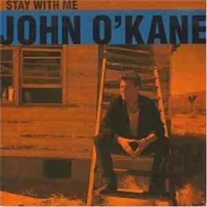 John O'Kane - Stay With Me flac