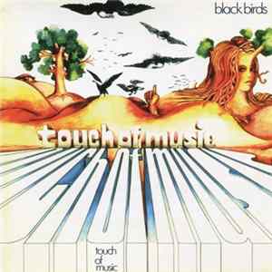 Blackbirds - Touch Of Music flac