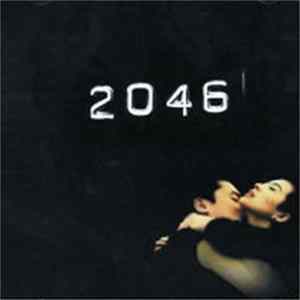 Various - 2046 (Original Soundtrack From Wong Kar Wai's Film) flac