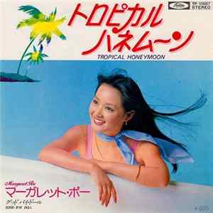 マーガレット・ポー - トロピカル・ハネムーン flac