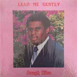 Joseph Niles - Lead Me Gently flac