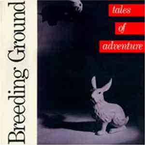 Breeding Ground - Tales Of Adventure flac