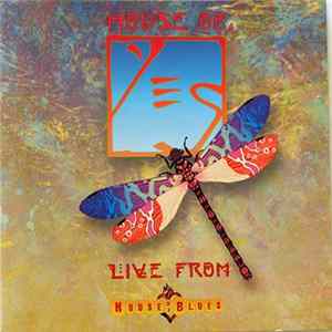 Yes - House Of Yes: Live From House Of Blues flac