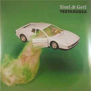 Yoni & Geti - Testarossa flac