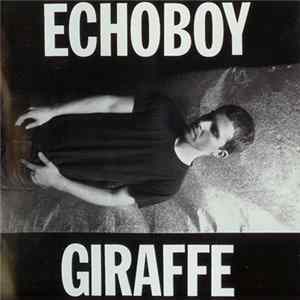 Echoboy - Giraffe flac