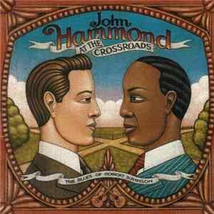 John Hammond - At The Crossroads: The Blues Of Robert Johnson flac