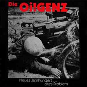 Die Oi!genz - Neues Jahrhundert ... Altes Problem flac