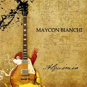 Maycon Bianchi - Alquimia flac