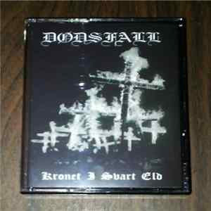 Dødsfall - Kronet I Svart Eld flac