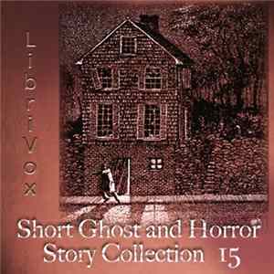 Various - Short Ghost And Horror Story Collection 15 flac