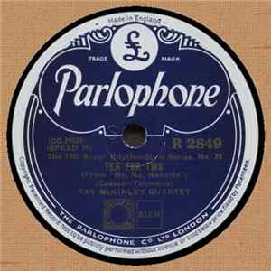 Ray McKinley Quartet / Will Bradley's Six Texas Hot Dogs - Tea For Two / Basin Street Boogie flac