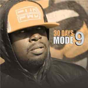 Mode 9 - 30 Days Of Mode 9 flac