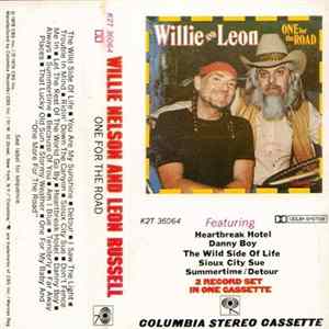 Willie Nelson And Leon Russell - One For The Road flac