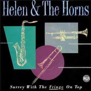 Helen & The Horns - Surrey With The Fringe On Top flac