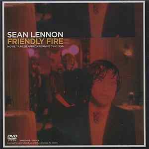 Sean Lennon - Friendly Fire flac