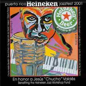 Chucho Valdés Quartet, Irakere, Luis Marin Trio, Strunz & Farah, Ray Vega Latin Jazz Sextet, Tania Maria Viva Brazil Quartet, Julio Alvarado Del Sur al Norte, Berklee In Puerto Rico Professors And Student Jazz Band, Roberto Perera - Puerto Rico Heineken J flac