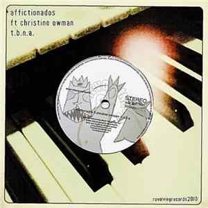 Affictionados featuring Christine Owman - T.B.N.A. flac