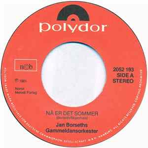 Jan Borseths Gammeldansorkester - Nå Er Det Sommer / Så Hoppa Ho flac